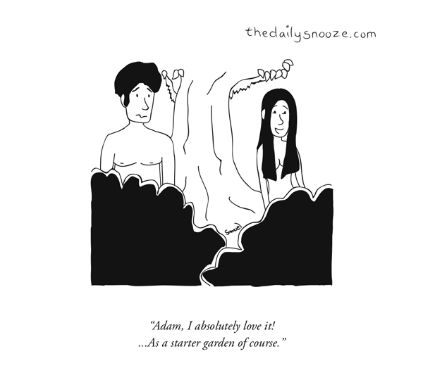 "Adam, I absolutely love it! ... As a starter garden of course."